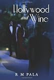 Hollywood and Wine
