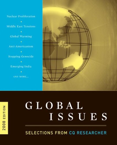 Global Issues: Selections from CQ Researcher, 2008 Edition under Globalization in The Books Store