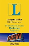 Produkt-Bild: Praxisw&ouml;rterbuch Marketing Englisch: Englisch - Deutsch / Deutsch - Englisch. Rund 8.000 Fachbegriffe mit zweisprachigen Definitionen