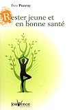 Rester jeune et en bonne sant�