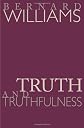 Truth and Truthfulness: An Essay in Genealogy