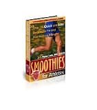 Smoothies for Athletes: Over 120 Quick and Easy Smoothie Recipes That Give You More Energy and Stamina
