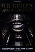 H. R. Giger's Biomechanics