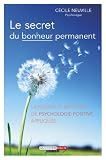 Le secret du bonheur permanent