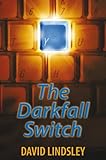 The darkfall switch