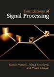 ISBN 9781107038608 product image for Foundations of Signal Processing | upcitemdb.com