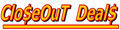 CLOSEOUT DEALS