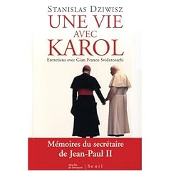 Une Vie avec Karol. M�moires du secr�taire de Jean-Paul II