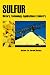 Book Sulfur: History, Technology, Applications & Industry