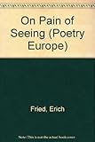 On pain of seeing: poems