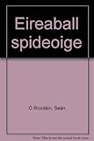 Eireaball spideoige