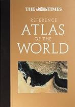 The "Times" Reference Atlas of the World (World Atlas)