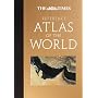 The "Times" Reference Atlas of the World (World Atlas)