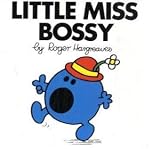 Little Miss Bossy (Little Miss Classic Library)