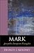 Books : Mark: Storyteller, Interpreter, Evangelist