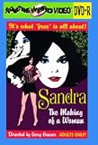 Sandra, The Making of a Woman