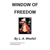Window of Freedom