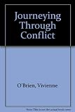 Journeying through conflict : part of life! Training pack for handling tensions in church relationships