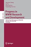 Progress in WWW Research and Development: 10th Asia-Pacific Web Conference, APWeb 2008, Shenyang, China, April 26-28, 2008, Proceedings (Lecture Notes in Computer Science)