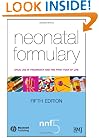 Neonatal Formulary: Drug Use in Pregnancy and the First Year of Life