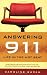 Answering 911: Life in the Hot Seat