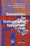 Geostatistics for Environmental Applications: Proceedings of the Fifth European Conference on Geostatistics for Environmental Applications
