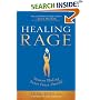 Healing Rage: Women Making Inner Peace Possible