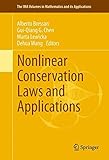 Nonlinear conservation laws and applications