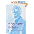 Professor Borges: A Course on English Literature