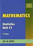 Mathematics : Statistics : AS/A Level. Unit S1