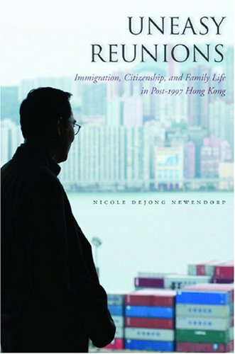 Uneasy Reunions: Immigration, Citizenship, and Family Life in Post-1997 Hong Kong under Imperialism & Independence in The Books Store