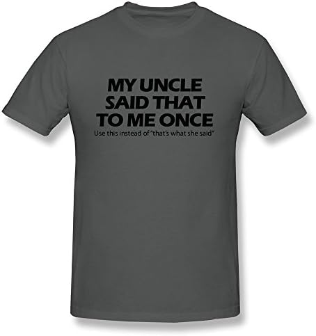 Men's Custom T Shirt Geek Uncle Said Me Once XXL DeepHeather