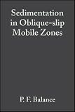 Sedimentation in oblique-slip mobile zones