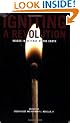 Igniting a Revolution: Voices in Defense of the Earth