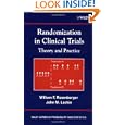 Randomization in Clinical Trials: Theory and Practice (Wiley Series in Probability and Statistics) by William F. Rosenberger and John M. Lachin
