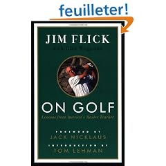 On Golf: Lessons from America's Master Teacher