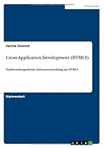 Cross-Application-Development (Html5) (German Edition) Cross-Application-Development (Html5) (German Edition)