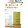 The Accidental Entrepreneur: The 50 Things I Wish Someone Had Told Me About Starting a Business