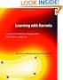 Learning with Kernels: Support Vector Machines, Regularization, Optimization, and Beyond (Adaptive Computation and Machine Learning)