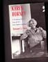 Karen Horney: A Psychoanalyst`s Search for Self-Understanding