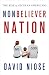 Nonbeliever Nation: The Rise of Secular Americans