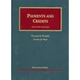 Payments and Credits (University Casebook)