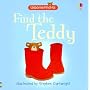 Find the Teddy (Find-Its Board Books)