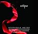 Books : Eclipse (The Twilight Saga, Book 3)