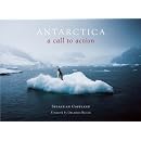 Antarctica: A Call to Action