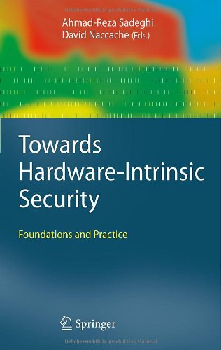 Towards Hardware-Intrinsic Security 3642144519 pdf