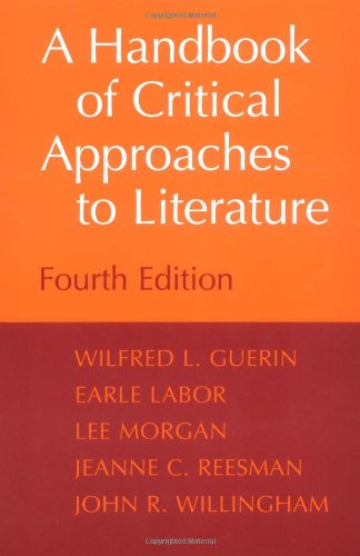 A Handbook of Critical Approaches to Literature