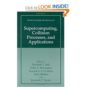 41ktYk5DYgL. BO2,204,203,200 PIsitb sticker arrow click,TopRight,35, 76 AA300 SH20 OU01  Supercomputing, Collision Processes, and Applications (Physics of Atoms and Molecules) (PDF)