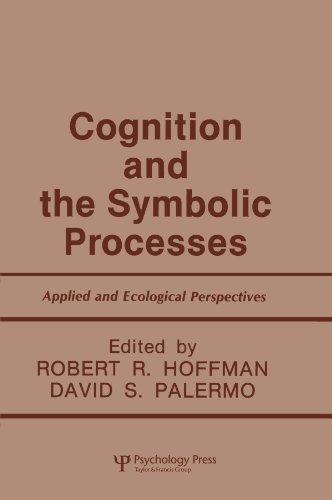 Cognition and the Symbolic Processes: Applied and Ecological Perspectives