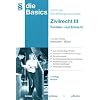 Basics Zivilrecht III: Familien- und Erbrecht